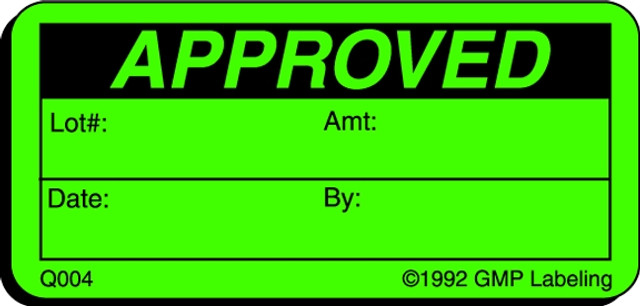 Approved Quality Control Label